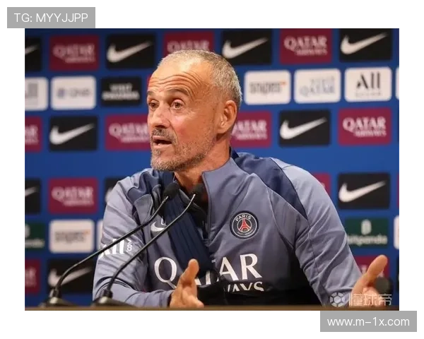 恩里克要求控制比赛节奏，坦言完美表现难以持续